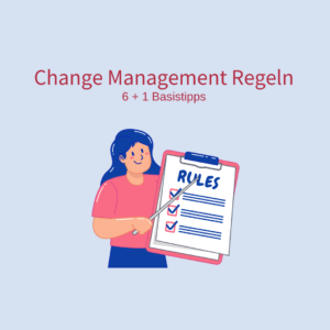 Change Management Regeln